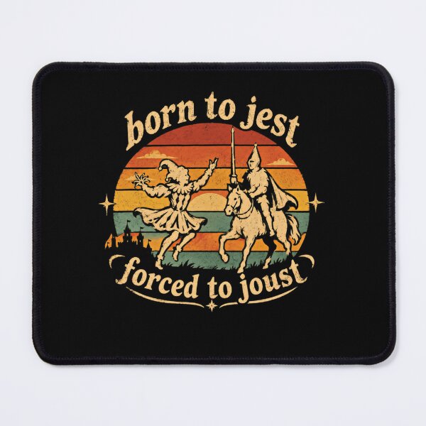 Item preview, Born To Jest Forced To Joust Medieval Knight Jester History Humor designed and sold by RetroMini2026.
