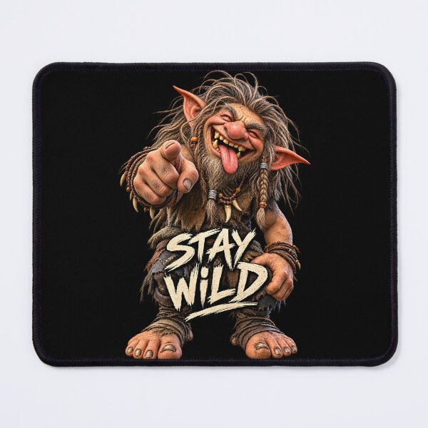 Item preview, Stay Wild Troll – Funny Norwegian Troll Nordic Folklore Design designed and sold by R3X .