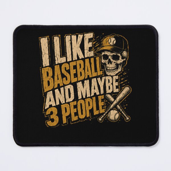 Item preview, I Like Baseball And Maybe 3 People Baseball Lover Sports Fan designed and sold by HumansStuck12.