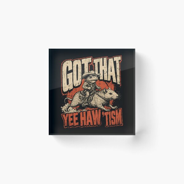 Item preview, Got That Yee Haw 'Tism Autistic Neurodivergent Western Humor designed and sold by HumansStuck12.