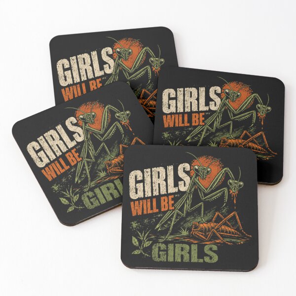 Item preview, Girls Will Be Girls Praying Mantis Dark Humor Insect Lover designed and sold by RetroMini2026.