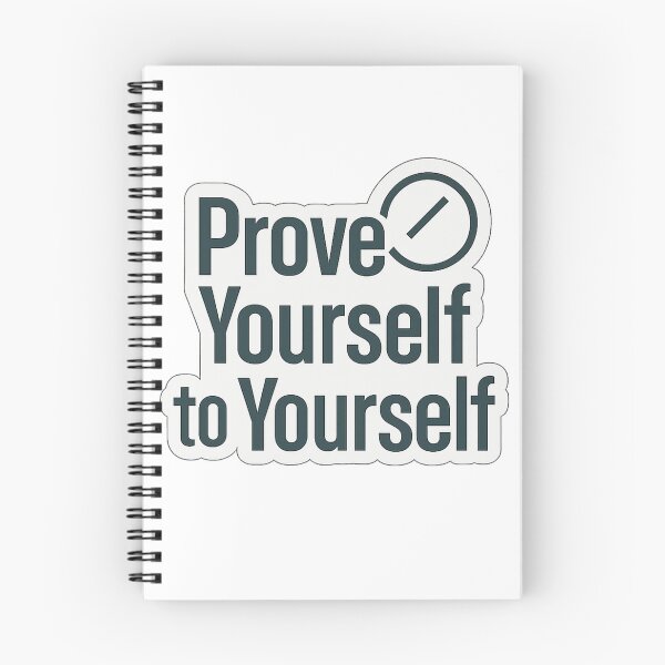 Item preview, Prove Yourself to Yourself designed and sold by Velvet-motive.