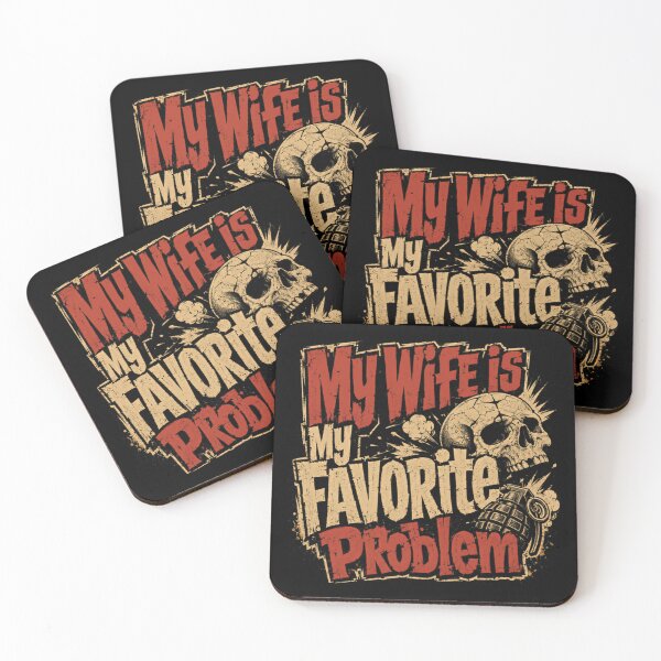 Item preview, My Wife Is My Favorite Problem Husband Marriage Humor designed and sold by SkeletonsDanger.