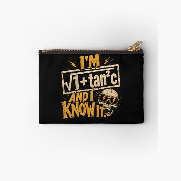 Item preview, I'm Sec C And I Know It Math Trigonometry Student Teacher Mathematician Humor designed and sold by SkeletonsDanger.