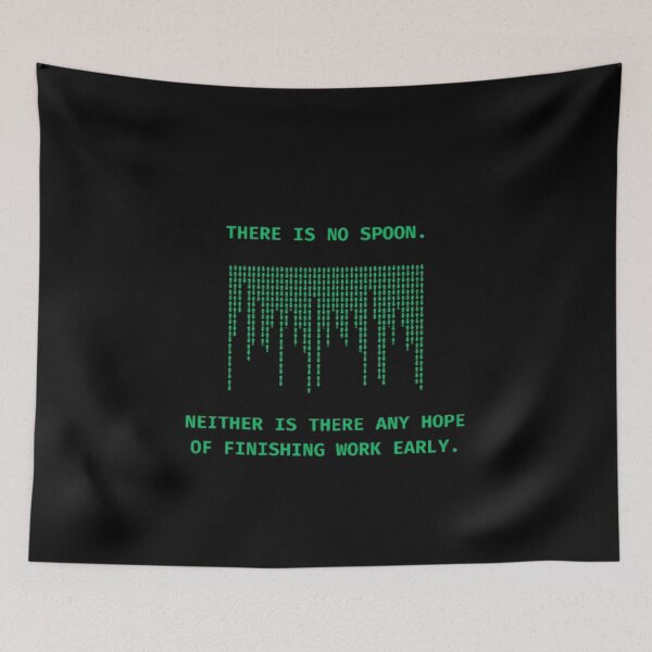 Item preview, There Is No Spoon No Hope Finishing Work Early Parody designed and sold by Mircea786.