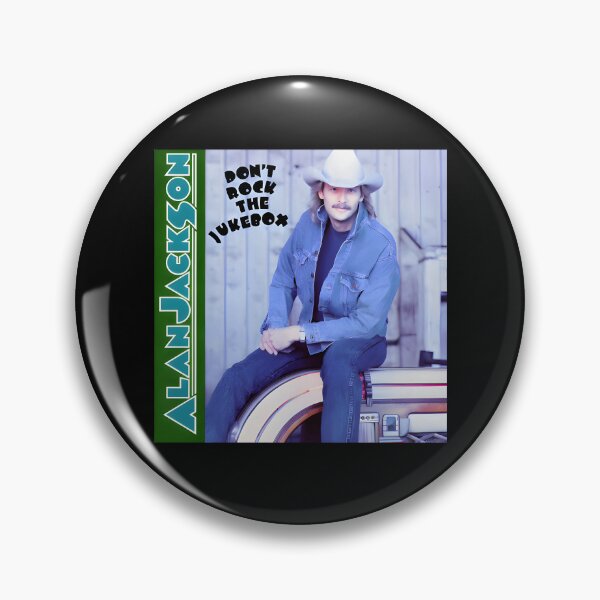 Item preview, Alan Jackson Dont Rock The Jukebox designed and sold by GPalumboArt.