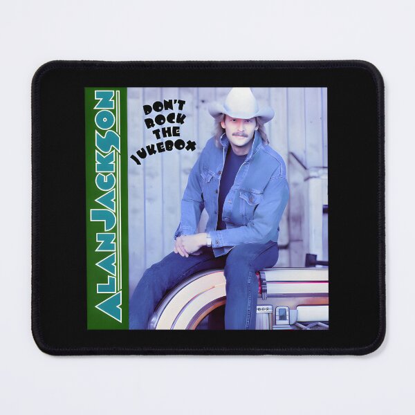 Item preview, Alan Jackson Dont Rock The Jukebox designed and sold by GPalumboArt.