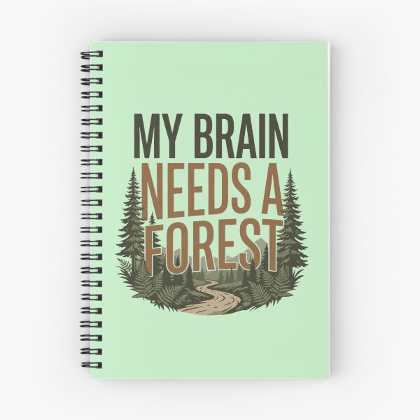 Item preview, My Brain Needs a Forest Nature Therapy designed and sold by Amr Darwish Graphic designer.
