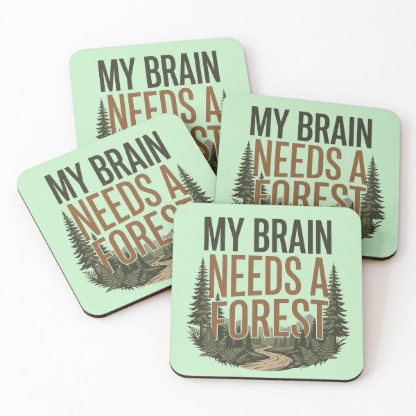 Item preview, My Brain Needs a Forest Nature Therapy designed and sold by Amr Darwish Graphic designer.
