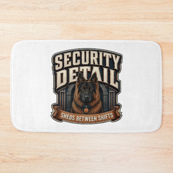 Item preview, Security Detail Sheds Between Shifts German Shepherd designed and sold by FZ Designs.