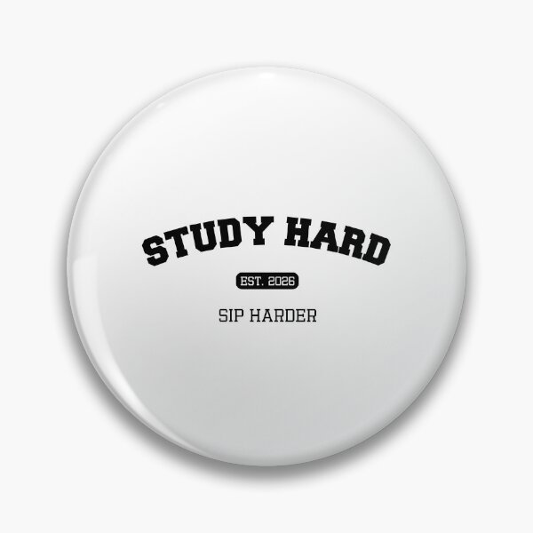 Item preview, Study Hard Sip Harder | Funny College Student Drinking Shirt designed and sold by luckyhue.