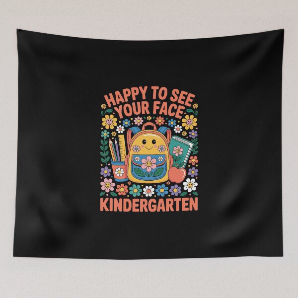 Item preview, HAPPY TO SEE YOUR FACE KINDERGARTEN designed and sold by jkrphoto.