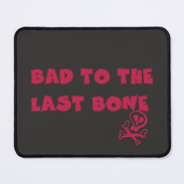 Item preview, Bad To The Last Bone Skull Pun designed and sold by photossmirnov.