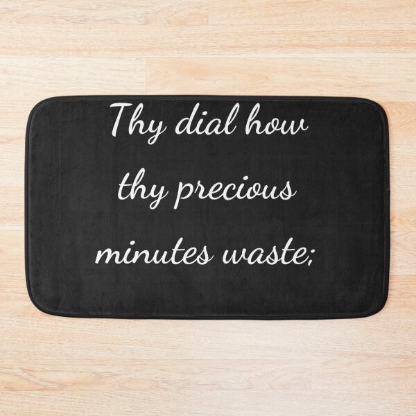Item preview, “Thy dial how thy precious minutes waste;” - handwriting white designed and sold by ariksworld.