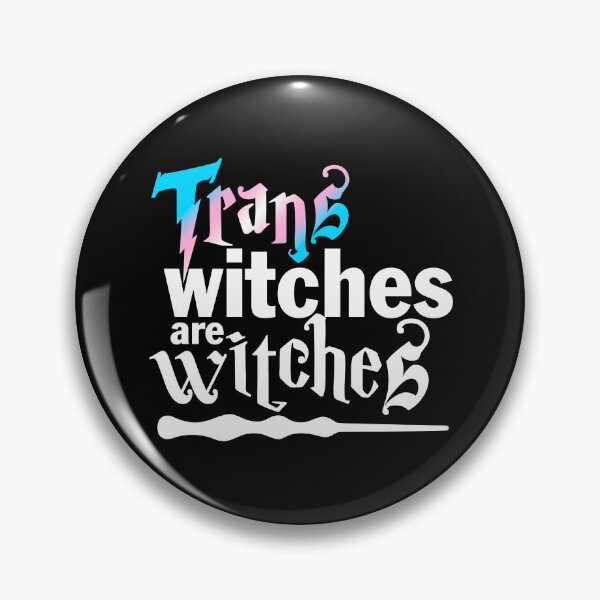Item preview, Trans witches are witches designed and sold by claudiatoman.