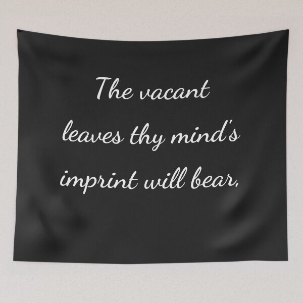Item preview, “These vacant leaves thy mind’s imprint will bear,” - handwriting white designed and sold by ariksworld.
