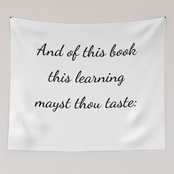 Item preview, “And of this book this learning mayst thou taste:” - handwriting black designed and sold by ariksworld.