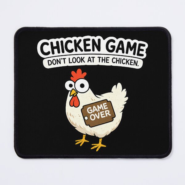 Item preview, Chicken Game Don't Look at the Chicken designed and sold by RetroOddity.