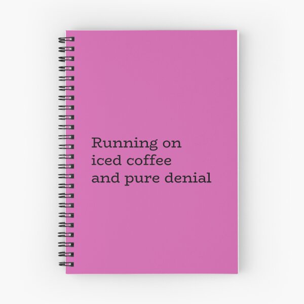 Item preview, Running on Iced Coffee and Pure Denial - Funny Quote designed and sold by hhells.