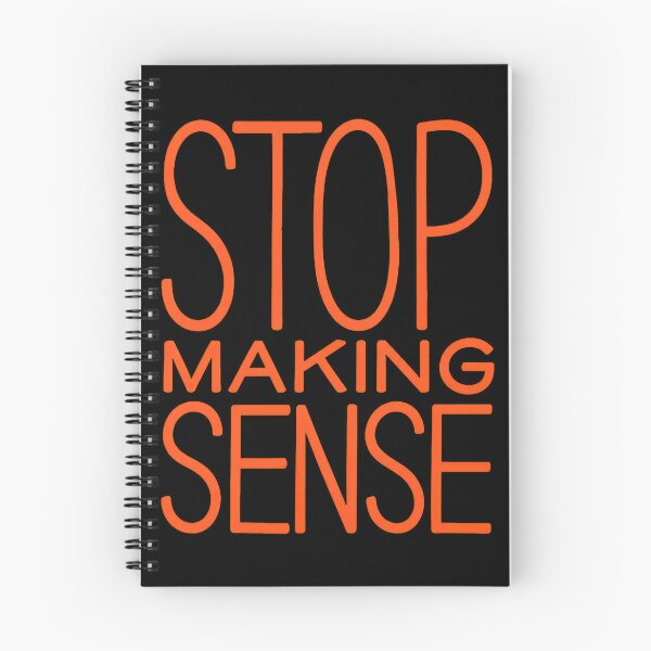 Item preview, Stop Making Sense Red Text Quote -59 designed and sold by AmoreDesignAns.