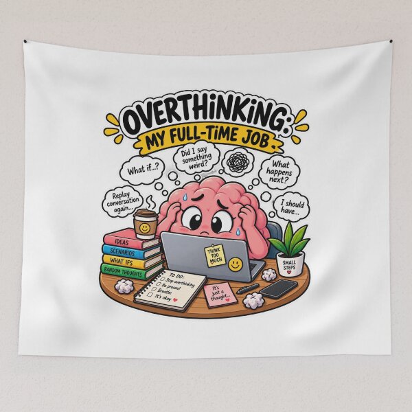 Item preview, Overthinking Is My Full-Time Job designed and sold by BrahimiGraphics.