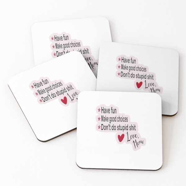 Item preview, Have Fun Make Good Choices Funny Mom Quote designed and sold by roartusa.