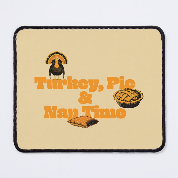 Item preview, Turkey Pie Nap Time Retro Design designed and sold by photossmirnov.