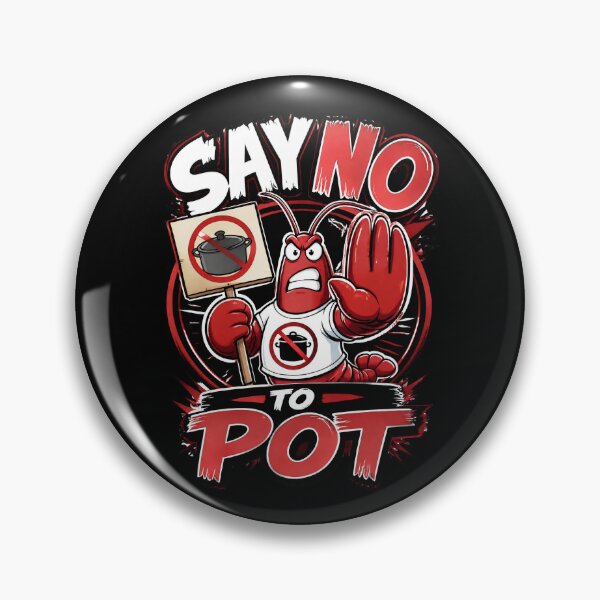 Item preview, Say No To Pot 2 designed and sold by Positive&FunnyThings.