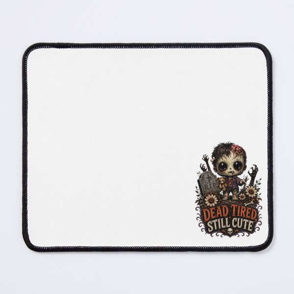 Item preview, Dead Tired, Still Cute - Funny Zombie Halloween designed and sold by Kromia.