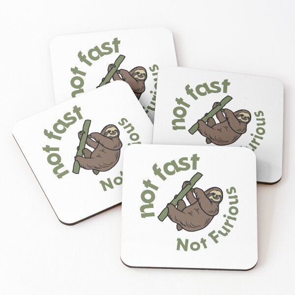 Item preview, Not Fast Not Furious Sloth Humor Design designed and sold by phoebelevine.