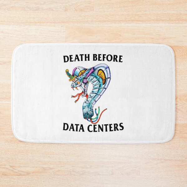 Item preview, Death Before Data Centers Tech Satire designed and sold by phoebelevine.
