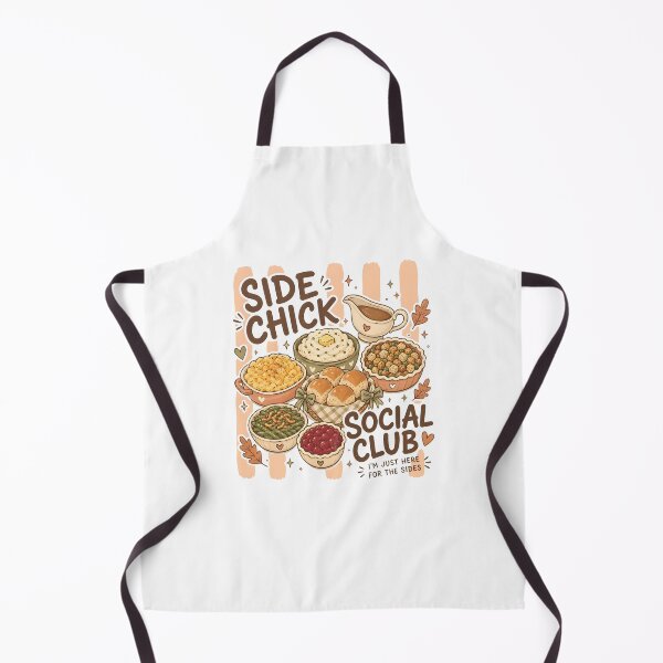 Item preview, Side Chick Social Club Thanksgiving Humor designed and sold by DarylPope.