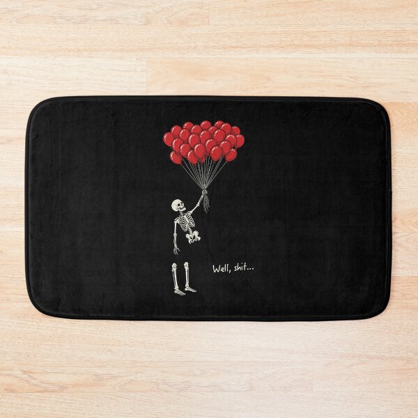 Item preview, Well Shit Skeleton Balloon Humor designed and sold by phoebelevine.