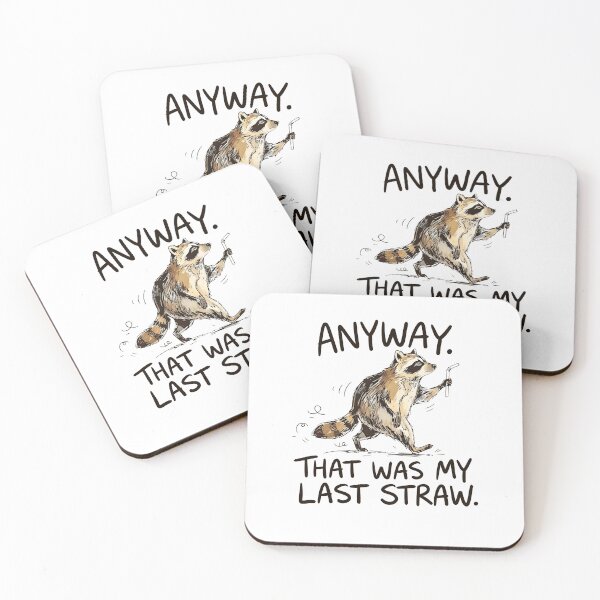 Item preview, Funny Raccoon Last Straw Cartoon designed and sold by DarylPope.