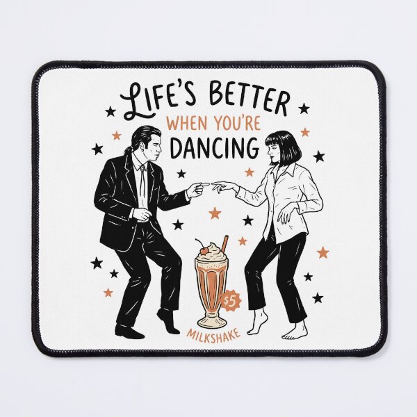 Item preview, Life’s Better When You’re Dancing  designed and sold by Milasneeze.