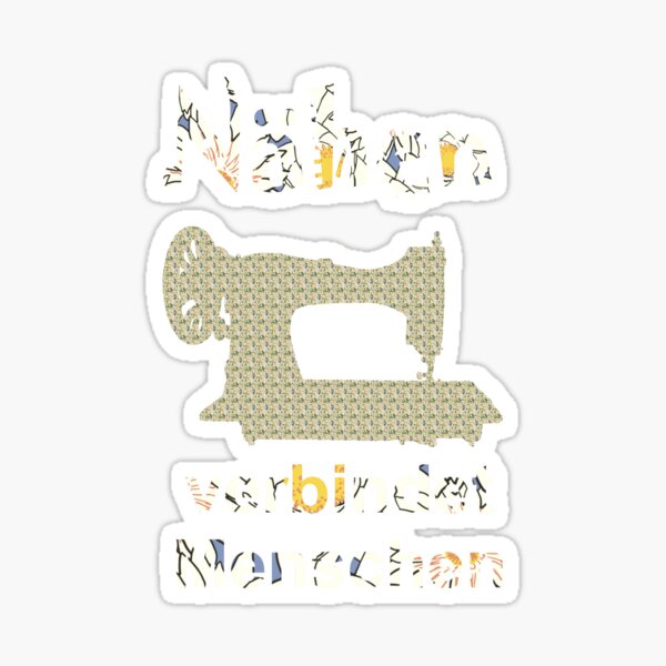 Nähen verbindet Menschen Sticker