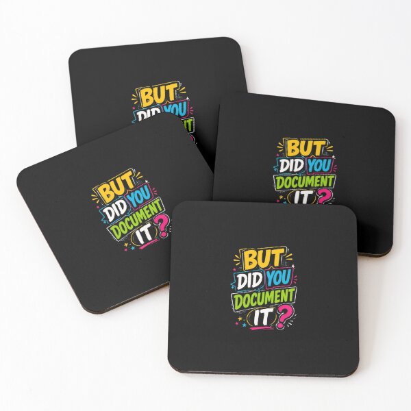 Item preview, But Did You Document It designed and sold by Jacob noro.