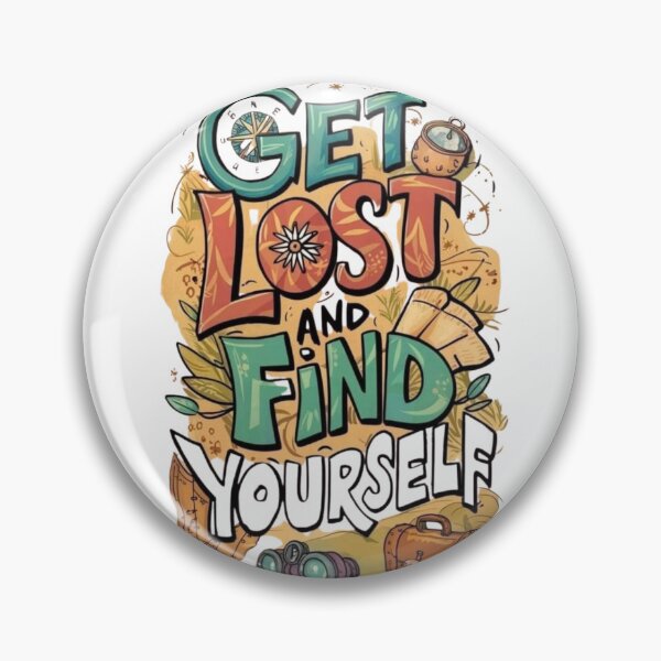 Item preview, Get Lost and Find Yourself Retro Adventure Design designed and sold by wecrea.