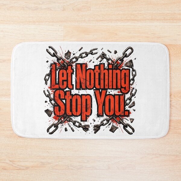 Item preview, Let Nothing Stop You designed and sold by Geordesign.