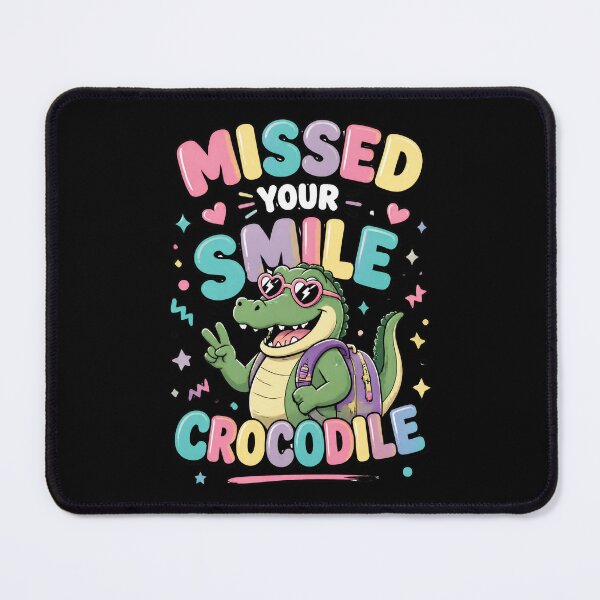 Item preview, Missed Your Smile Crocodile 2 designed and sold by Positive&FunnyThings.
