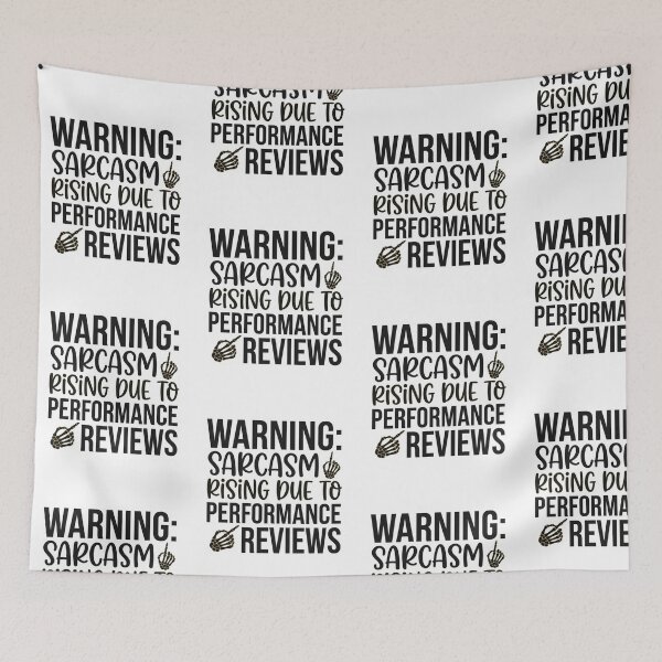 Item preview, Warning Sarcasm Rising Due To Performance Reviews Funny Office Sarcastic Work Quote designed and sold by raedattia.