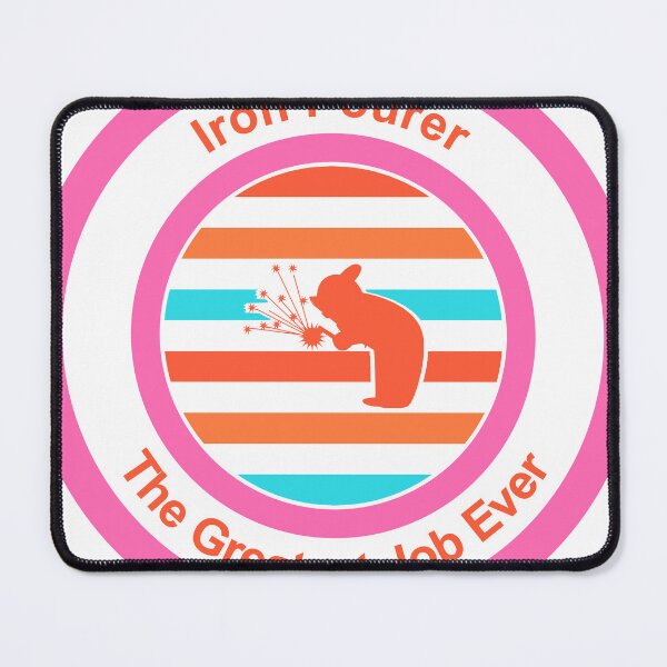Item preview, Iron Pourer The Greatest Job Ever designed and sold by TheIconSmith.