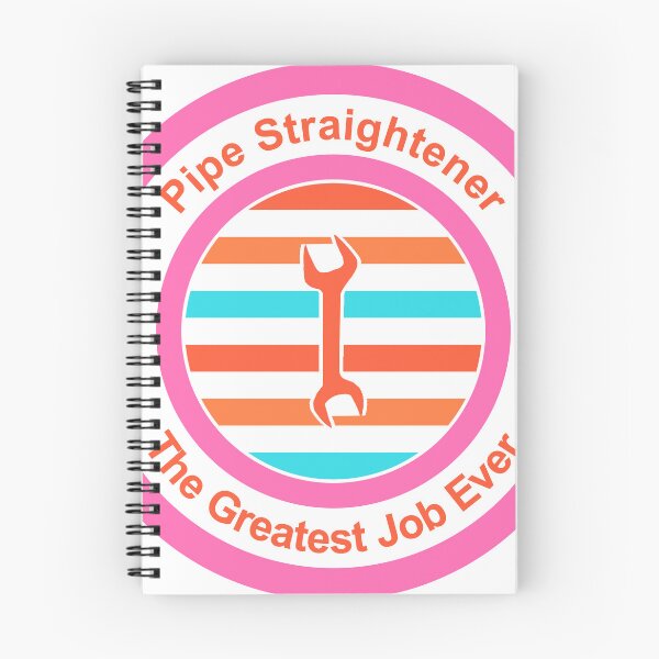 Item preview, Pipe Straightener The Greatest Job Ever designed and sold by TheIconSmith.