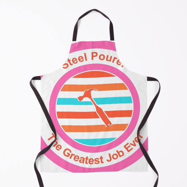 Item preview, Steel Pourer The Greatest Job Ever designed and sold by TheIconSmith.