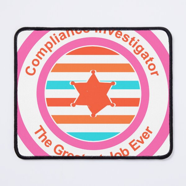 Item preview, Compliance Investigator The Greatest Job Ever designed and sold by TheIconSmith.