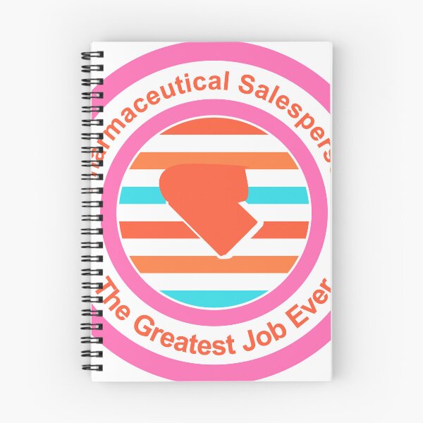 Item preview, Pharmaceutical Salesperson The Greatest Job Ever designed and sold by TheIconSmith.