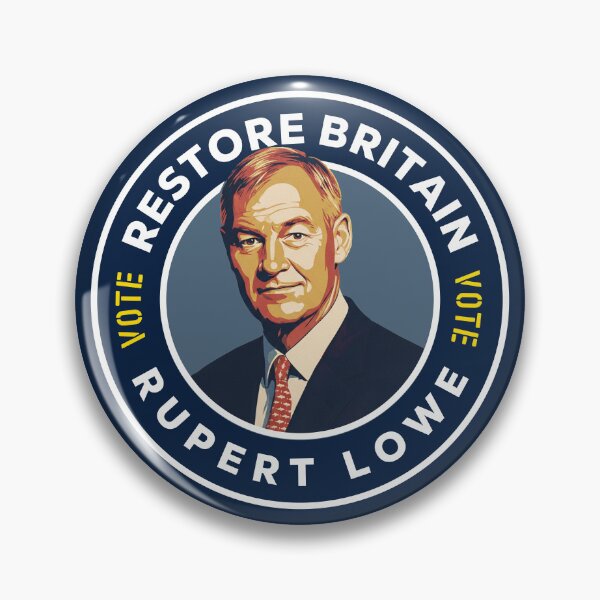 Item preview, Vote Restore Britain Vote Rupert Lowe designed and sold by Jefrox.