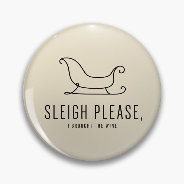 Item preview, Sleigh Please Christmas Wine Lover Humor designed and sold by POD DYNASTY | Original Print On Demand T-Shirt Graphics.