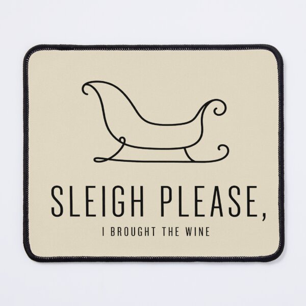 Item preview, Sleigh Please Christmas Wine Lover Humor designed and sold by POD DYNASTY | Original Print On Demand T-Shirt Graphics.