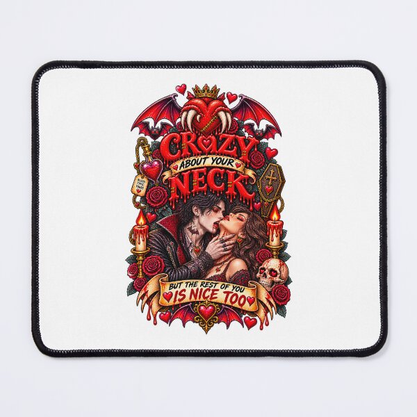 Item preview, DARK LOVE ❤️ - MONSTER ROMANCE COLLETION -  VAMPIRE LOVE - CRAZY ABOUT YOUR NECK - BUT THE REST OF YOU IS NICE TOO designed and sold by WheelieGdArt.
